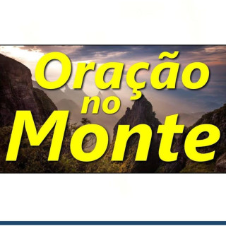 ORAÇOES NO MONTE